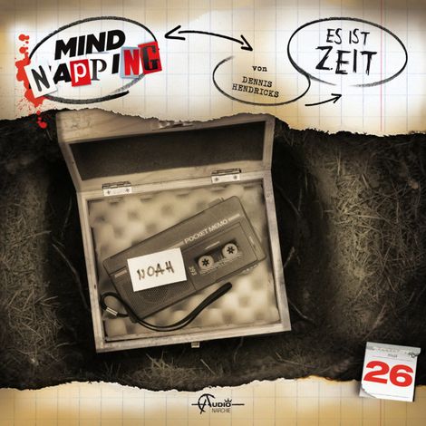 Hörbüch “MindNapping, Folge 26: Es ist Zeit – Dennis Hendricks”