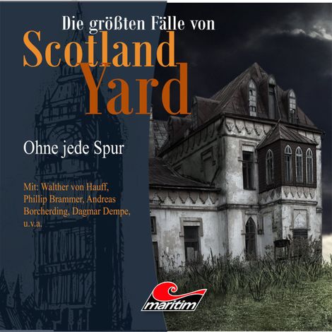 Hörbüch “Die größten Fälle von Scotland Yard, Folge 19: Ohne jede Spur – Andreas Masuth”