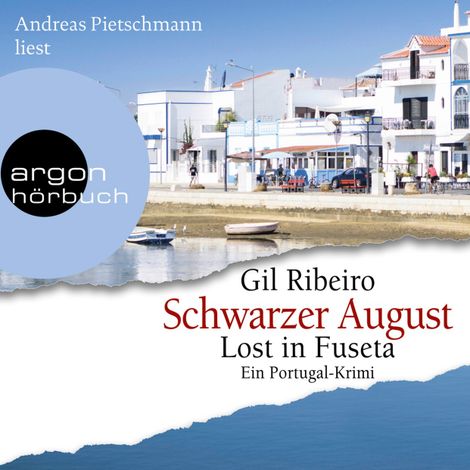 Hörbüch “Schwarzer August - Leander Lost ermittelt, Band 4 (Ungekürzt) – Gil Ribeiro”