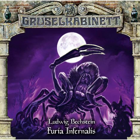 Hörbüch “Gruselkabinett, Folge 177: Furia Infernalis – Ludwig Bechstein”