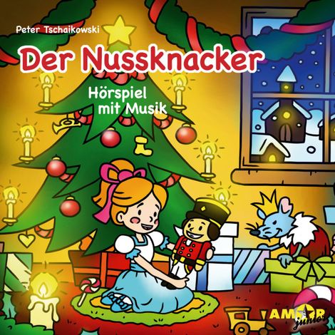 Hörbüch “Klassiker für die Kleinsten - Hörspiel mit Musik, Der Nussknacker – Peter Tschaikowski”