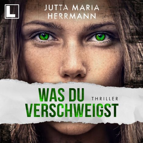 Hörbüch “Was du verschweigst (ungekürzt) – Jutta Maria Herrmann”