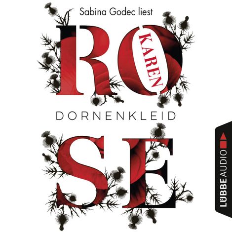 Hörbüch “Dornenkleid (Ungekürzt) – Karen Rose”
