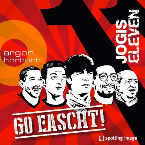 Hörbüch “Jogis Eleven - Go eascht (Hörspiel) – Christian Schiffer”