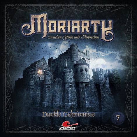 Hörbüch “Moriarty, Folge 7: Dunkle Geheimnisse – Marc Freund”