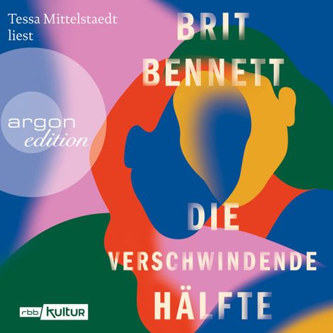 Hörbüch “Die verschwindende Hälfte (Ungekürzte Lesung) – Brit Bennett”