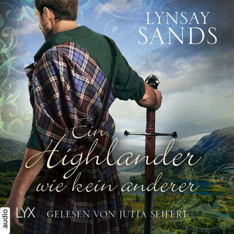 Hörbüch “Ein Highlander wie kein anderer - Highlander, Teil 11 (Ungekürzt) – Lynsay Sands”