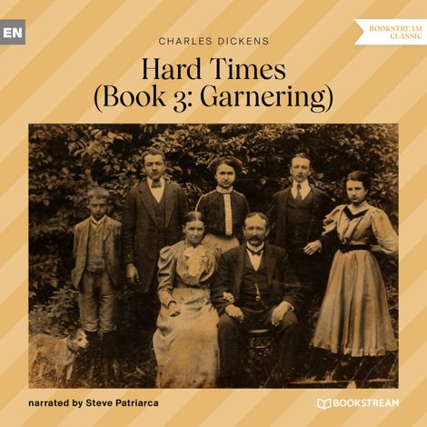 Hörbüch “Garnering - Hard Times, Book 3 (Unabridged) – Charles Dickens”