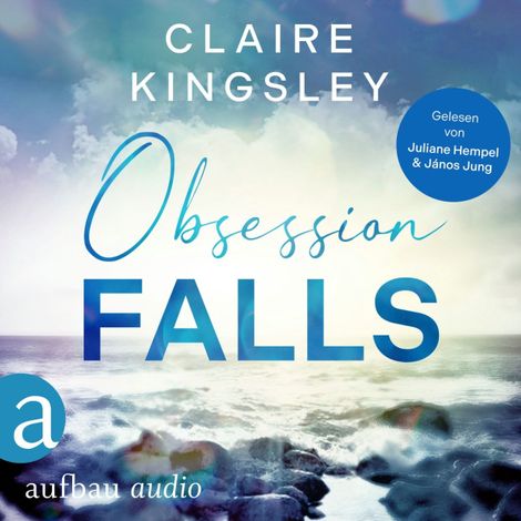 Hörbüch “Obsession Falls - Die Haven Brothers, Band 1 (Ungekürzt) – Claire Kingsley”