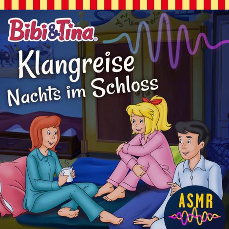 Hörbüch “Bibi & Tina, Folge 2: Klangreise Nachts im Schloss – Unknown”