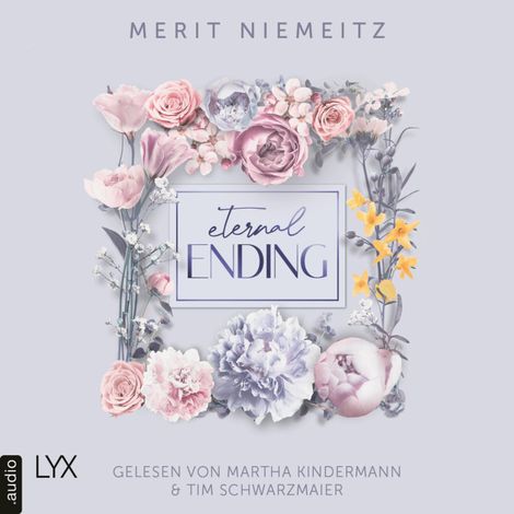 Hörbüch “Eternal Ending - Evergreen Empire, Teil 3 (Ungekürzt) – Merit Niemeitz”