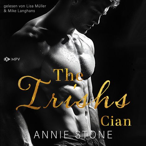 Hörbüch “Cian - The Irishs, Band 4 (ungekürzt) – Annie Stone”