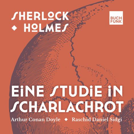 Hörbüch “Eine Studie in Scharlachrot - Sherlock Holmes - Die Romane, Band 1 (ungekürzt) – Arthur Conan Doyle”