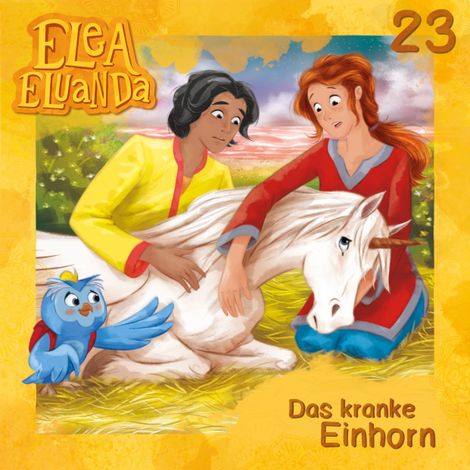 Hörbüch “Elea Eluanda, Folge 23: Das kranke Einhorn – Elfie Donnelly”