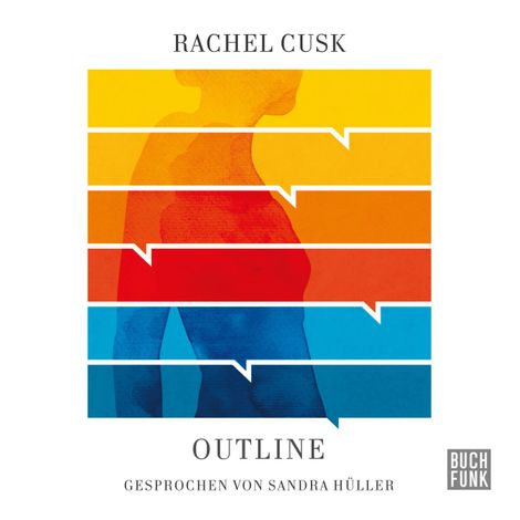 Hörbüch “Outline (Ungekürzt) – Rachel Cusk”
