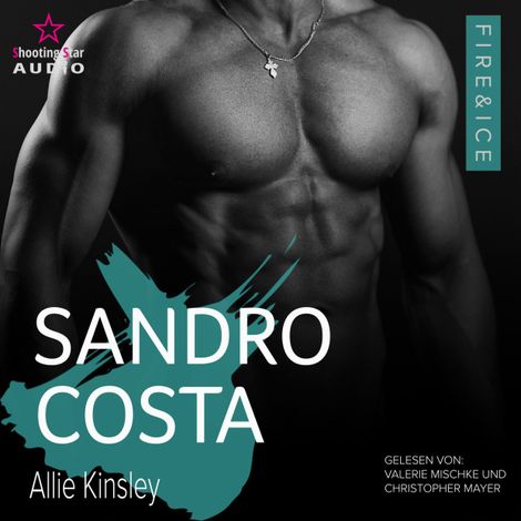 Hörbüch “Sandro Costa - Fire&Ice, Band 21 (ungekürzt) – Allie Kinsley”