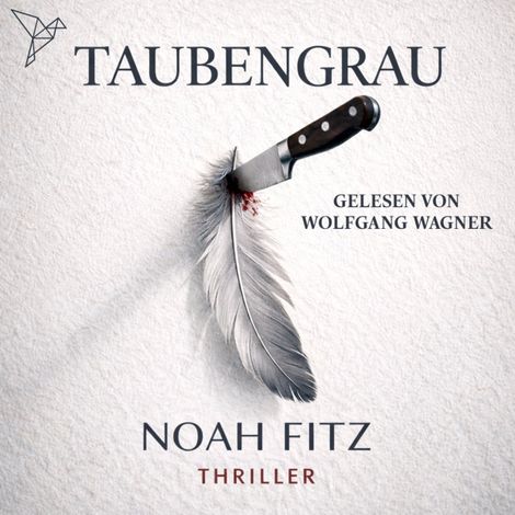 Hörbüch “Taubengrau - Schwarz und Crow ermitteln, Band 2 (Ungekürzt) – Noah Fitz”