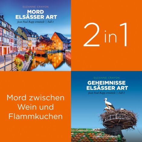 Hörbüch “Elsass-Krimi-Serie: Jean Paul Rapp ermittelt (Band 1-2) - Paul Rapp ermittelt (Ungekürzt) – Suzanne Crayon”