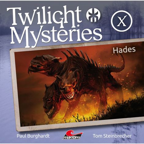 Hörbüch “Twilight Mysteries, Die neuen Folgen, Folge 10: Hades – Paul Burghardt, Tom Steinbrecher”