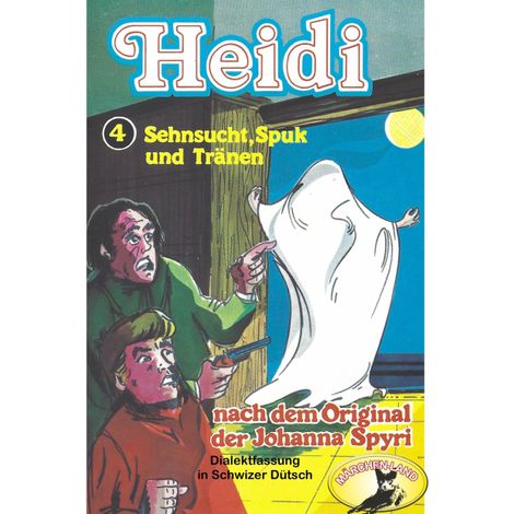 Hörbüch “Heidi, Folge 4: Sehnsucht, Spuk und Tränen – Johanna Spyri”