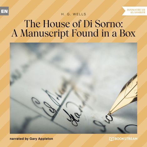Hörbüch “The House of Di Sorno: A Manuscript Found in a Box (Unabridged) – H. G. Wells”