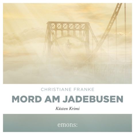 Hörbüch “Mord am Jadebusen - Oda Wagner, Christine Cordes, Band 11 (Ungekürzt) – Christiane Franke”