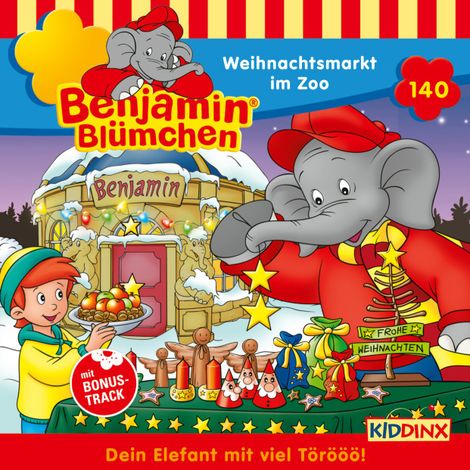 Hörbüch “Benjamin Blümchen, Folge 140: Weihnachtsmarkt im Zoo – Vincent Andreas”