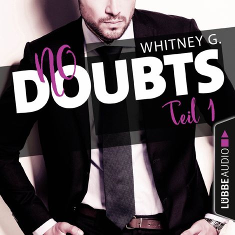 Hörbüch “No Doubts - Reasonable Doubt 1 (Ungekürzt) – Whitney G.”