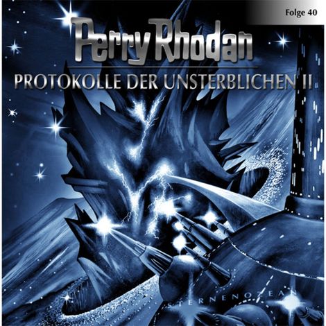 Hörbüch “Perry Rhodan, Folge 40: Protokolle der Unsterblichen – Perry Rhodan”