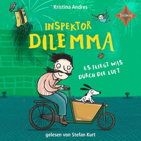 Hörbüch “Inspektor Dilemma - Es fliegt was durch die Luft (ungekürzt) – Kristina Andres”