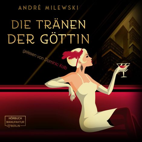 Hörbüch “Die Tränen der Göttin - Die-Frederick-Crichton-Romane, Band 1 (ungekürzt) – André Milewski”