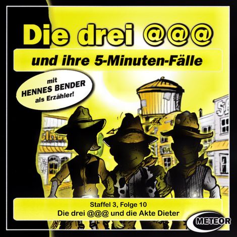 Hörbüch “Die drei @@@ (Die drei Klammeraffen), Staffel 3, Folge 10: Die drei @@@ und die Akte Dieter – Sascha Gutzeit, Nikolaus Hartmann”