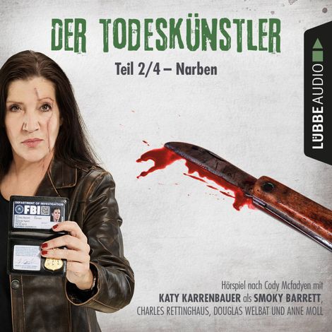 Hörbüch “Der Todeskünstler, Folge 2: Narben – Cody Mcfadyen”