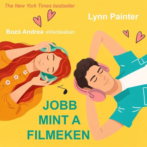Hörbüch “Jobb mint a filmeken (teljes) – Lynn Painter”