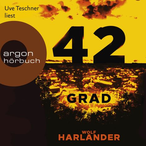 Hörbüch “42 Grad (gekürzt) – Wolf Harlander”