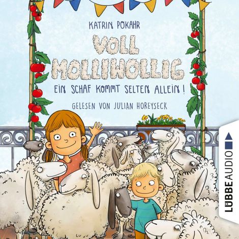 Hörbüch “Voll molliwollig! - Ein Schaf kommt selten allein (Ungekürzt) – Katrin Pokahr”