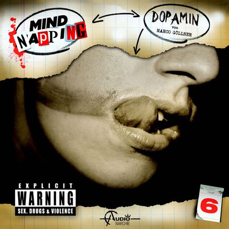 Hörbüch “MindNapping, Folge 6: Dopamin – Marco Göllner”