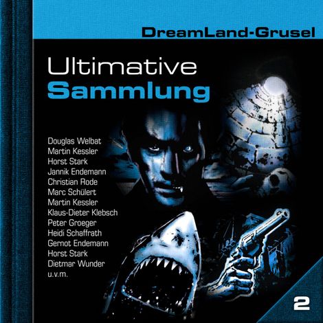 Hörbüch “Dreamland Grusel, Ultimative Sammlung Volume 2 (ungekürzt) – Alec Roberts”