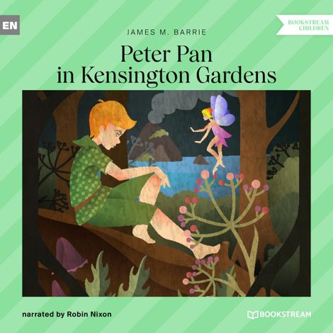 Hörbüch “Peter Pan in Kensington Gardens (Unabridged) – James M. Barrie”