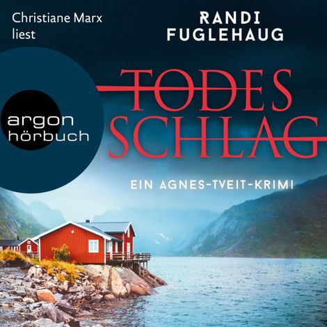 Hörbüch “Todesschlag - Die Agnes-Tveit-Krimis, Band 2 (Ungekürzte Lesung) – Randi Fuglehaug”