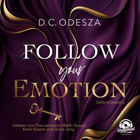 Hörbüch “Follow your Emotion - Follow your Passion, Band 2 (Ungekürzt) – D. C. Odesza”