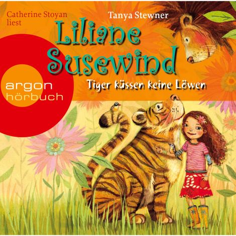 Hörbüch “Tiger küssen keine Löwen - Liliane Susewind (gekürzt) – Tanya Stewner”