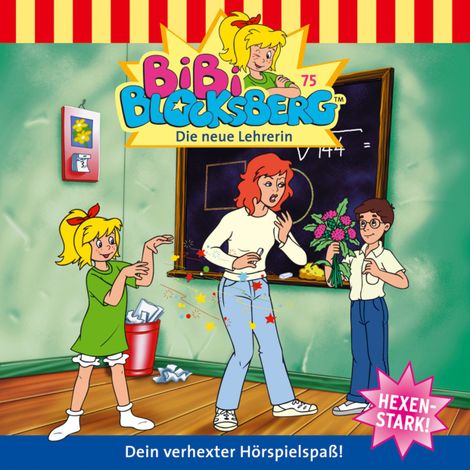 Hörbüch “Bibi Blocksberg, Folge 75: Die neue Lehrerin – Ulf Thiem”