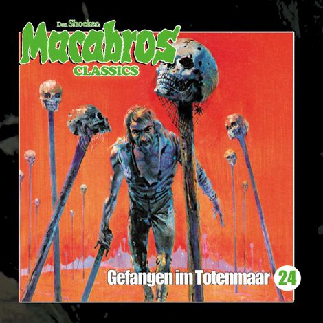 Hörbüch “Macabros - Classics, Folge 24: Gefangen im Totenmaar – Dan Shocker”