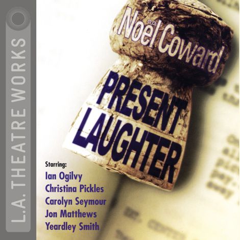 Hörbüch “Present Laughter – Noël Coward”