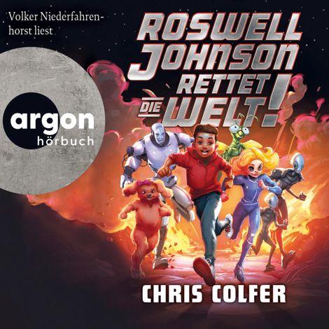 Hörbüch “Roswell Johnson rettet die Welt! - Roswell Johnson, Band 1 (Ungekürzte Lesung) – Chris Colfer”