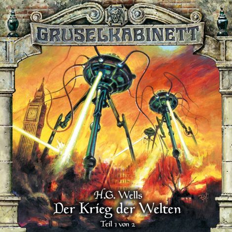 Hörbüch “Gruselkabinett, Folge 124: Der Krieg der Welten (Teil 1 von 2) – H.G. Wells”