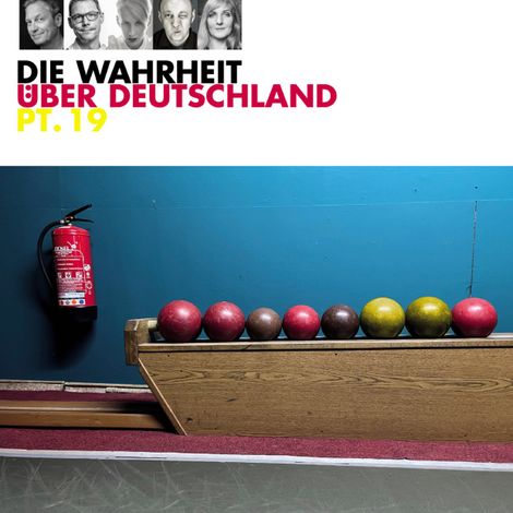 Hörbüch “Die Wahrheit über Deutschland, Part 19 – Various Artists”