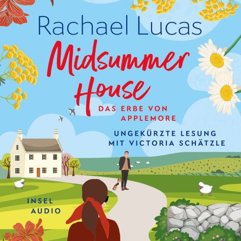 Hörbüch “Midsummer House - Das Erbe von Applemore, Band 3 (Ungekürzt) – Rachael Lucas”