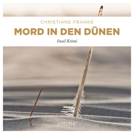 Hörbüch “Mord in den Dünen - Oda Wagner, Christine Cordes, Band 6 (Ungekürzt) – Christiane Franke”